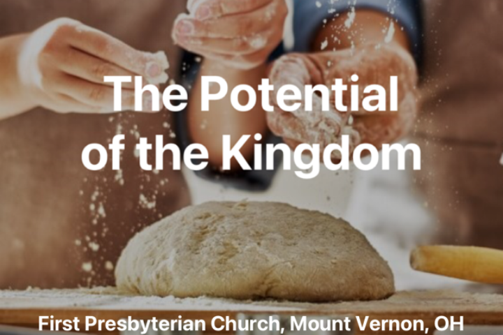 The Potential of the Kingdom